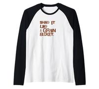 Divertente Umorismo di Horse Barn Shake It Like A Grano Maglia con Maniche Raglan