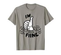 Divertente umorismo sarcastico I'm Fine Drowning Hand Meme Maglietta