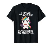 Divertente Unicorno Parlo a Me Stesso Sarcastico Genius Nerds Geek Maglietta