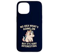 Divertente unicorno senza idea di cosa stia succedendo meme sarcastico Custodia per iPhone 15