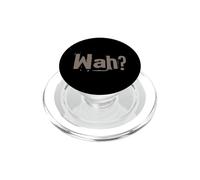 Divertente What Ifs One Word Citazione per le persone Divertente Hey Wah PopSockets PopGrip per MagSafe