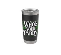 Divertente Who's Your Paddy Irish St Patricks Day Shamrock 2026 Bicchiere termico in acciaio inox doppia parete