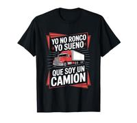Divertente Yo No Ronco Yo Sueno Que Soy Un Camion Detto Maglietta