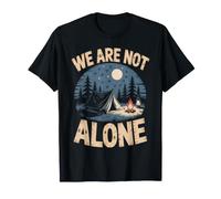 Divertente zanzara Bait Camicie Camping We Are Not Alone Maglietta