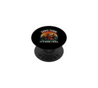 Divertente Zero Turn How Roll Saying Sarcastico PopSockets PopGrip Adesivo