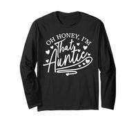 Divertente Zia Oh Honey Im Che Zia di Essere Regalo Nipote Maglia a Manica