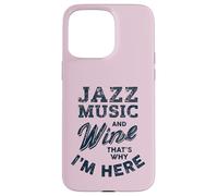 Divertenti appassionati di musica jazz e degustazione di vini Custodia per iPhone 15 Pro Max