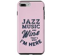 Divertenti appassionati di musica jazz e degustazione di vini Custodia per iPhone 7 Plus/8 Plus