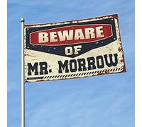 Divertenti bandiere da giardino Beware of Mr. Morrow bandiere per dormitori decorazione casa sul lago (dimensioni: 120 x 180 cm)