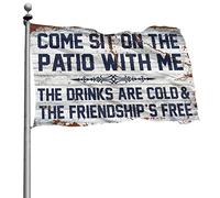Divertenti bandiere da giardino con scritta "Come sit on the patio with me", le bevande sono fredde e l'amicizia è gratuita, bandiere per ragazzi e birra, decorazioni per uomo (152 x 244 cm)
