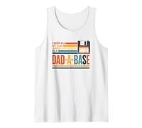 Divertenti battute su I Keep Dad in A Dad-A-Base Retro Floppy Disk Canotta
