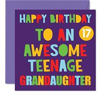 Divertenti biglietti di auguri 17° compleanno nipote - Awesome Teenage Granddaughter 17 - Happy 17th Birthday Card from Nanny Grandad Grandpa Gran 145mm Diciassettesimo Bday