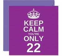 Divertenti biglietti di auguri il 22° compleanno uomini e donne con scritta Keep Calm - Divertente biglietto di auguri fratello figlia nipote nipote zio 145mm