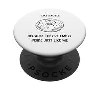 Divertenti I Like Bagel Sono Vuoti Dentro Proprio Come Me PopSockets PopGrip Adesivo