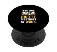Divertenti incontri sulla sicurezza dicendo che sono la ragione scherzo HR PopSockets PopGrip Adesivo