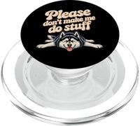 Divertenti meme husky Le persone, per favore, non mi fanno fare cose PopSockets PopGrip per MagSafe