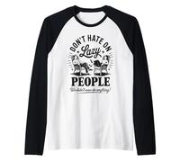 Divertenti Persone Pigre Non odiano Non Abbiamo Fatto Niente Retro Umorismo Pigro Maglia con Maniche Raglan