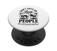 Divertenti persone pigre non odiano non abbiamo fatto niente Retro umorismo pigro PopSockets PopGrip Adesivo