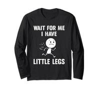 Divertenti scherzi sulle Gambe Corte Memes Wait for Me, Ho Le Gambe Piccole Maglia a Manica