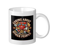 Divertenti Tazze da Caffè Caring About Other People Is Not Political Tazza in Ceramica particolari Tazzine da caffè per Donna Uomo 330ml