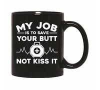 Divertenti Tazze da Caffè Cute Nurse My Job is to Save Your Butt Not Kiss It Tazza Da Caffe moderne Ceramica Mugs per caffè e Tè papà 330ml