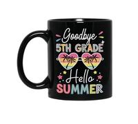 Divertenti Tazze da Tè goodbye 5st grade hello summer last day of 5nd grade Tazza Da Caffe Personalizzabile Ceramica Mugs per ufficio caffè e Tè 330ml