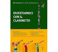 Divertiamoci Con Il Clarinetto