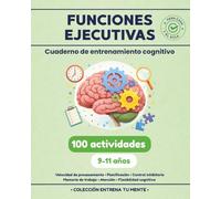 DIVERTIBOOKS COGNITIVA - FUNCIONES EJECUTIVAS: Cuaderno de entrenamiento cognitivo con actividades para niños de 9 a 11 años: Atención, memoria de ... cognitiva y velocidad de procesamiento .