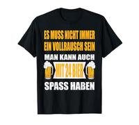 Divertiger Es Muss Nicht Immer Ein Vollrausch Sein - Scritta Divertente Maglietta