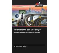 Divertimento con uno scopo: La Funzione Didattica dei Giochi nella Scuola Secondaria