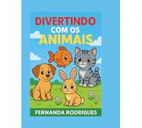 Divertindo com os Animais: Livro para Colorir