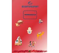Divertipassport Marrakech: Pasaporte infantil de actividades para viajar en familia