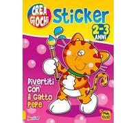 Divertiti con il gatto Pepe. Ricrea giochi. Con adesivi