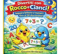 Divertiti con Rocco e Cianci! Impara lettere e numeri fino al 20 divertendoti!