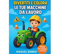 Divertiti e colora le tue macchine da lavoro