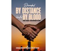 Divided by Distance, United by Blood Family Drama / Contemporary Fiction (Family Conflict, Distance, Sacrifice, Betrayal, Cultural Differences and Reconciliation)
