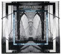Divided By Friday - Modern Memoirs by Divided By Friday