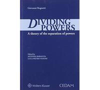 Dividing powers - a theory of the separation of powers