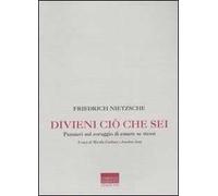 Divieni ciò che sei. Pensieri sul coraggio di essere se stessi