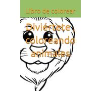 Diviértete , coloreando animales