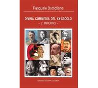 Divina commedia del XX secolo. L'inferno