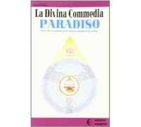 Divina Commedia. Paradiso. Riassunto (Vol. 3)