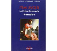 Divina Commedia. Paradiso. Temi svolti