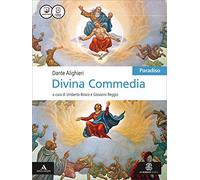 Divina Commedia. Per le Scuole superiori. Con e-book. Con espansione online. Paradiso (Vol. 3)