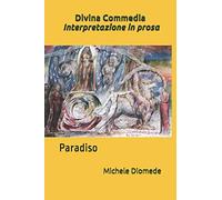 Divina Commedia, Versione in prosa: Paradiso