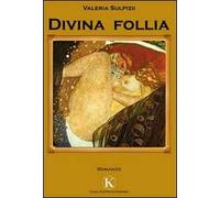 Divina follia