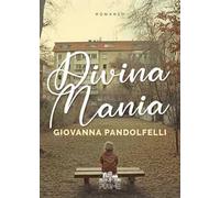 Divina mania