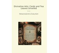 Divination Arts: Cards and Tea Leaves Unveiled