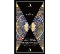 Divinazione antica pagana in testi e immagini dell'età di Lutero