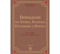 Libri Helgrindr Njadyr / Kaun Lothar - Divinazione. Tra Storia, Filosofia, Esote